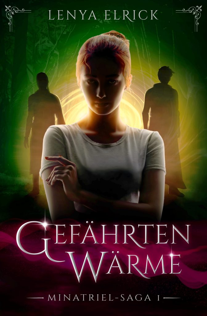 Gefährtenwärme Minatriel-Saga 1 - Fantasy Liebesroman - von Lenya Elrick
